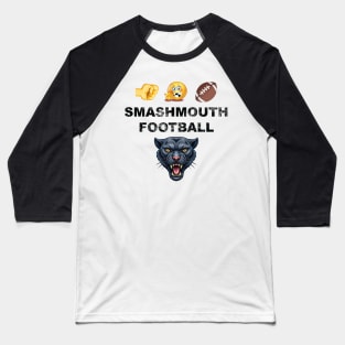 Smashmouth football Panthers Baseball T-Shirt